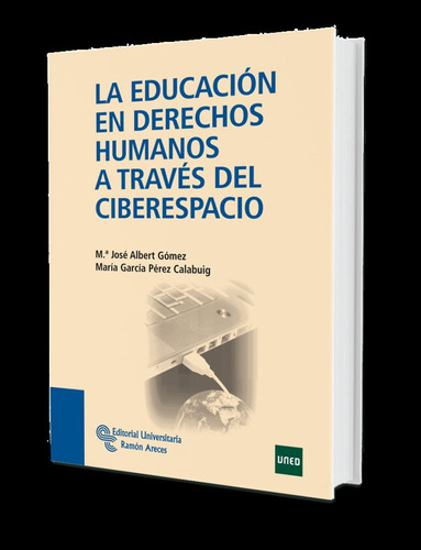 La Educacion En Derechos Humanos A Traves Del Ciberespaci...