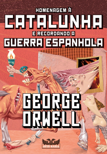 Homenagem à Catalunha e recordando a Guerra Espanhola, de Orwell, George. Editora Faro Editorial Eireli, capa mole em português, 2021