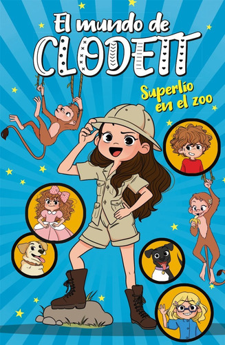 Imagen 1 de 2 de Superlio En El Zoo . El Mundo De Clodett (3