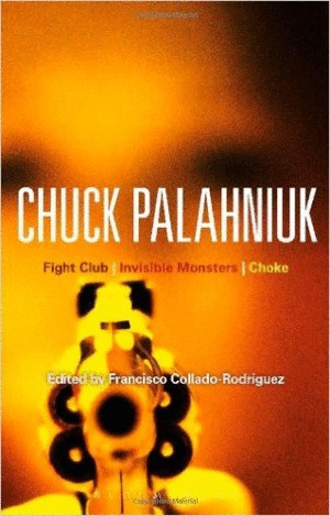 Libro Chuck Palahniuk: Fight Club / Invisible Monster Ingles