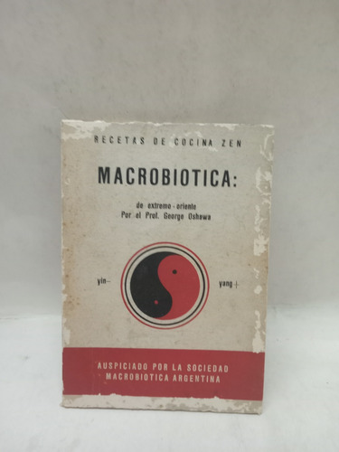 Dietetica Macrobiotica De Extremo Oriente -  1463 