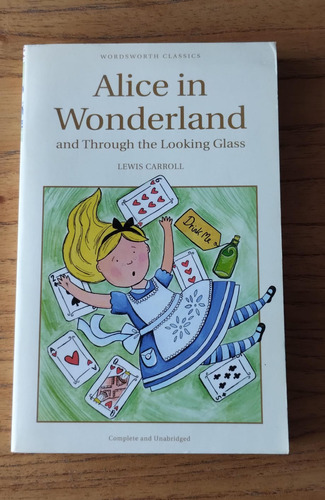 Alice In Wonderland - Lewis Carrol Wordsworth Classics