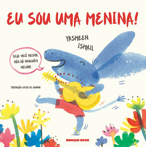 Eu sou uma menina!, de Ismail, Yasmeen. Brinque-Book Editora de Livros Ltda, capa mole em português, 2020