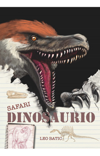 Libro Safari Dinosaurios - Leo Batic - Beascoa