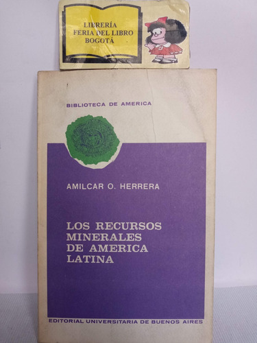 Los Recursos Minerales De América Latina - Amilcar Herrera 