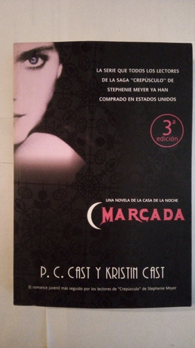 Libro: Marcada. P C. Cast Y Kristin Cast. Editorial Pandora (Usado)
