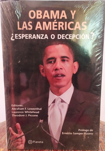 Libro Obama Y Las Américas # Esperanza O Decepcion? 