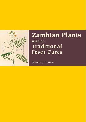 Libro Zambian Plants Used In Traditional Fever Cures - De...