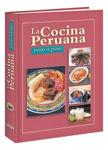 La Cocina Peruana - Libro De Aprendizaje - Español