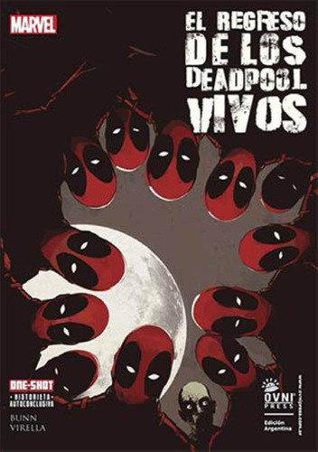 Deadpool. El Regreso De Los Deadpool Vivos - Marvel Comics-b