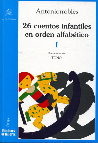 Libro 26 Cuentos Infantiles En Orden Alfabã©tico, Tomo I