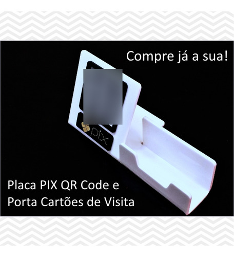 Placa Pix Qr Code Com Porta Cartões De Visita Em Acrílico Branco