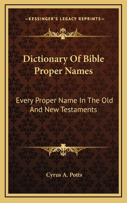 Libro Dictionary Of Bible Proper Names: Every Proper Name...