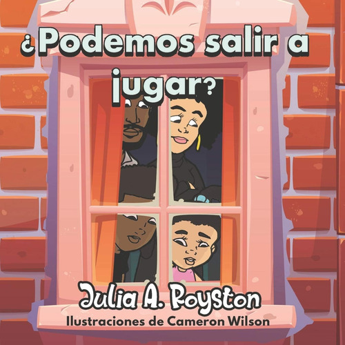 Libro: ¿podemos Salir A Jugar? (spanish Edition)