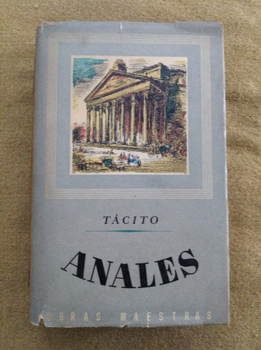 Los Anales De Cayo Cornelio Tácito - Tácito