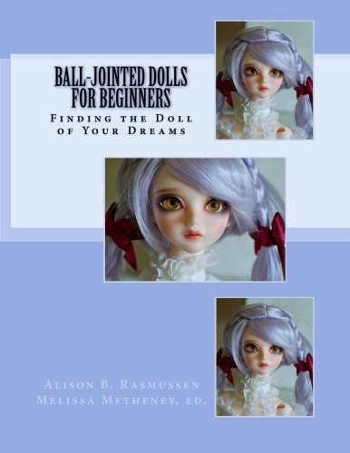 Ball-jointed Dolls For Beginners: Finding The Doll O