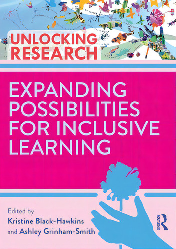 Expanding Possibilities For Inclusive Learning, De Black-hawkins, Kristine. Editorial Routledge, Tapa Blanda En Inglés