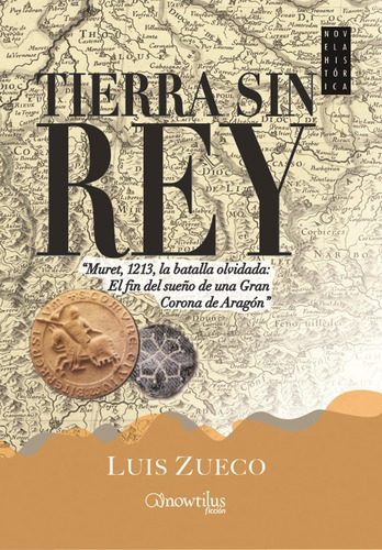 Libro: Tierra Sin Rey (novela Histórica) (edición En