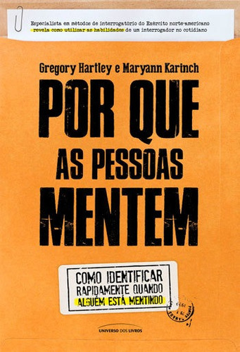 Por Que As Pessoas Mentem, De Hartley, Gregory. Editora Universo Dos Livros, Capa Mole, Edição 1ª Edição - 2018 Em Português