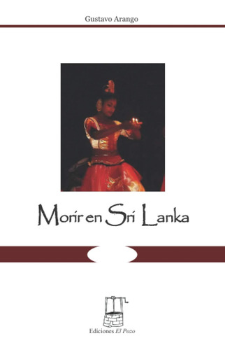 Libro: Morir En Sri Lanka (spanish Edition)