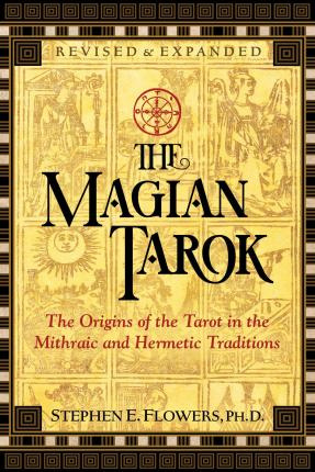 Libro The Magian Tarok : The Origins Of The Tarot In The ...