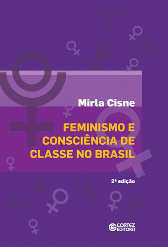 Libro Feminismo E Consciencia Classe Brasil Cortez De Cisne