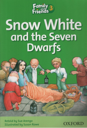 Snow White And The Seven Dwarfs - 3a Family And Friends