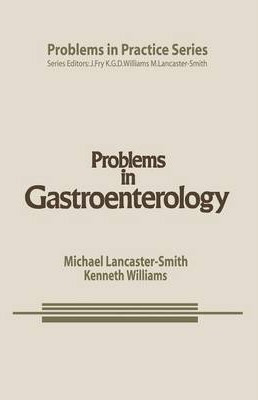 Problems In Gastroenterology - Michael Lancaster-smith (p...