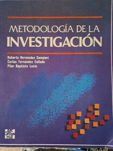 Metodología De La Investigación. R. Hernandez Sampieri 