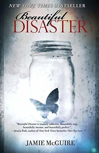 Book : Beautiful Disaster A Novel (beautiful Disaster _r