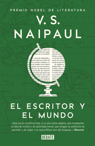 El Escritor Y El Mundo, De Naipaul, V.s.. Editorial Debate, Tapa Dura En Español