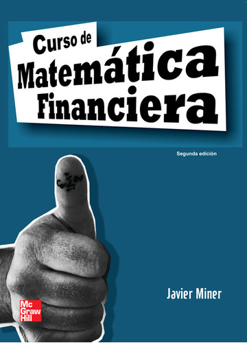 Libro Curso De Matematica Financiera, 2?edc. - Miner Aran...