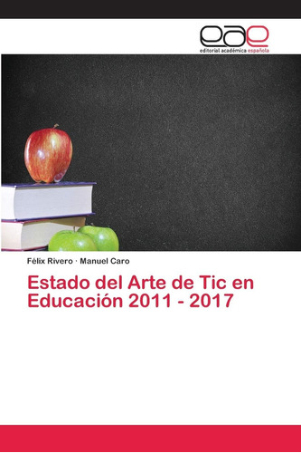 Libro: Estado Del Arte De Tic En Educación (spanish Edition)