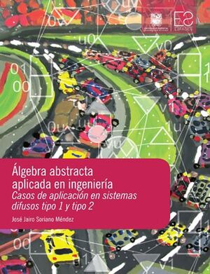 Libro Algebra Abstracta Aplicada En Ingeniería