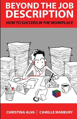 Libro Beyond The Job Description: How To Succeed In The W...