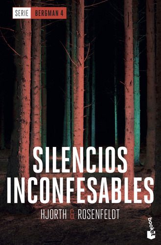 Silencios Inconfesables (serie Bergman 4) Michael Hjorth