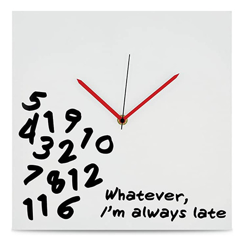 Kovot Reloj De Pared &#34;i&#39;m Always Late&#34; - 12 X 1.
