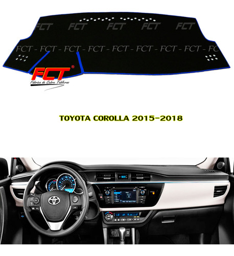 Cubre Tablero Premium/ Toyota Corolla/ 2015 2016 2017 2018 F