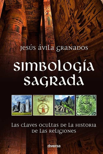 Libro Simbologia Sagrada - Avila Granados, Jesus