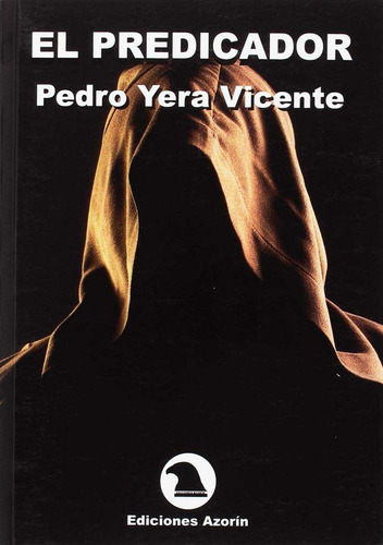 Libro El Predicador - Yera Vicente, Pedro