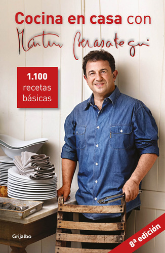 Cocina en casa con Martín Berasategui, de Berasategui, Martín. Serie Grijalbo Editorial Grijalbo, tapa dura en español, 2020