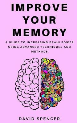 Libro Improve Your Memory : A Guide To Increasing Brain P...