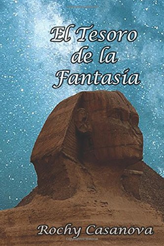 El Tesoro De La Fantasia: La Fantasia Es Un Tesoro Dormido D