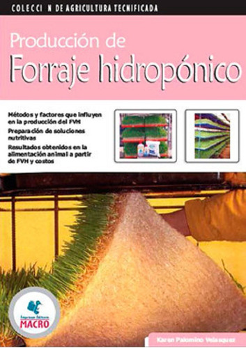 Produccion De Forraje Hidroponico