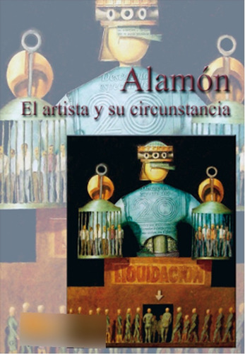 Libro  Alamon  El  Artista Y  Su  Circunstancia