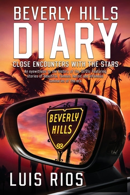 Libro Beverly Hills Diary: Close Encounters With The Star...