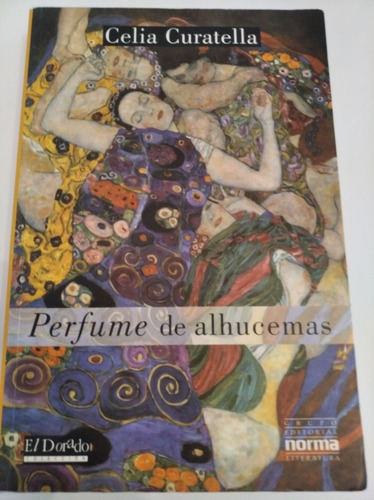 Celia Curatella, Perfume De Alhucemas