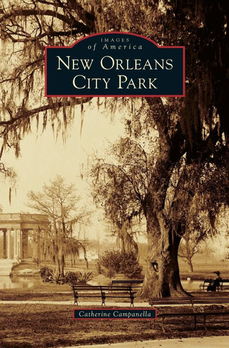 Libro New Orleans City Park - Nuevo