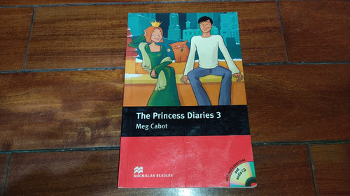 The Princess Diaries 3- Meg Cabot- Macmillan-level 4- C/cd
