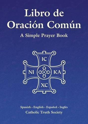 Libro De Oracion Comun - Spanish Simple Prayer Book&-.